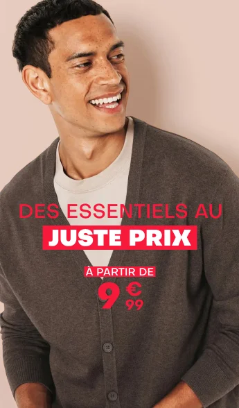 Des essemtiels au juste prix - à partir de 9€99