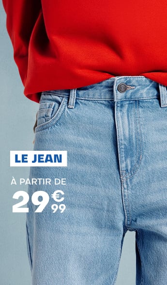 Le jean à partir de 29€99