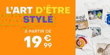 L'art d'être stylé à partir de 19€99