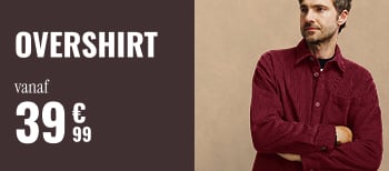 Overshirt vanaf 39€99