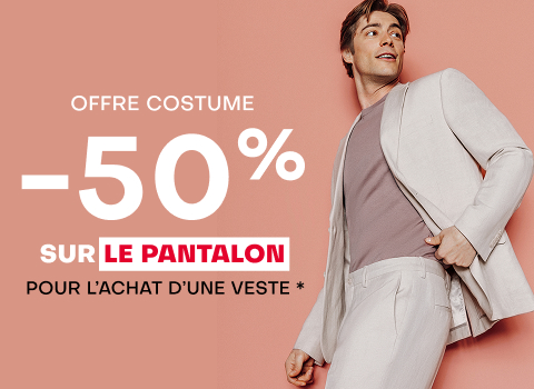 Offre costume -50% sur le pantalon pour l'achat d'une veste*
