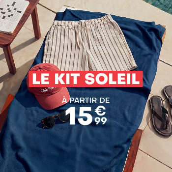 Le kit soleil à partir de 15€99