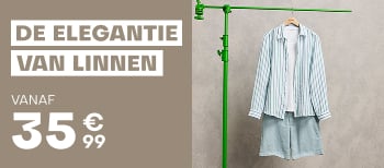 De elegantie van linnen vanaf 35€99