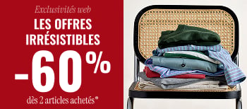 Les offres irrésistibles