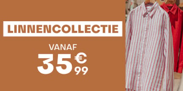 Linnen collectie vanaf 35€99