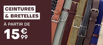 Ceinture & bretelles à partir de 15€99