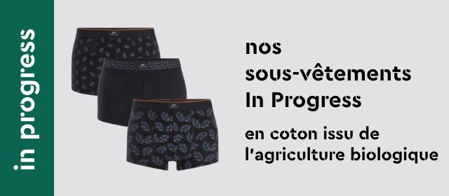 Nos sous-vêtements Inprogress