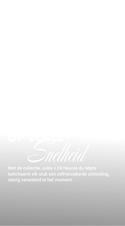 24H Le Mans x Jules — Op volle snelheid